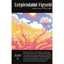 Szépirodalmi Figyelő 2020/6