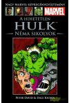 A Hihetetlen Hulk - Néma sikolyok