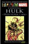 A Hihetetlen Hul - Hulk világa 1.