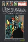 A Bosszú Angyalai - Triumvirátus