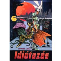 Idiótazás (regény+képregény)