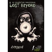 Lost Beyond - Az ismeretlen vonzásában - A Relikvia