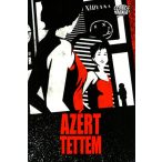 Azért tettem