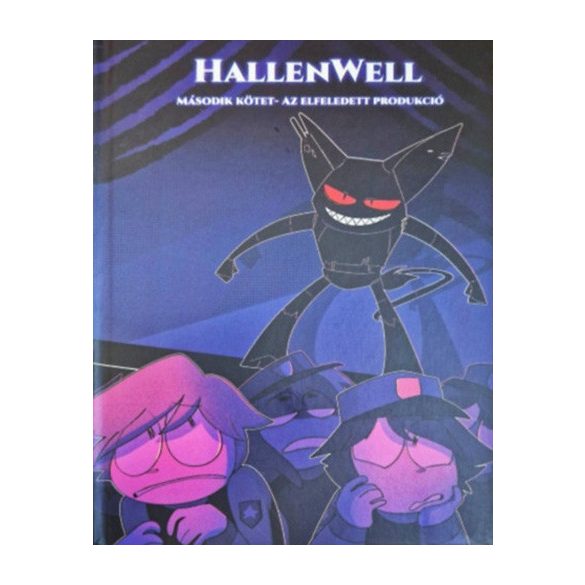 HallenWell 2.kötet - Az elfeledett produkció