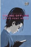 Online/Offline kettő.pont.nulla