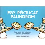 Egy péktucat palindrom