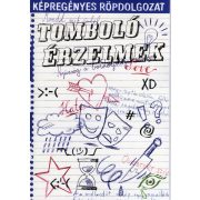 Tomboló érzelmek (előrendelés)