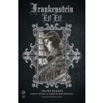 Frankenstein – Él! Él!