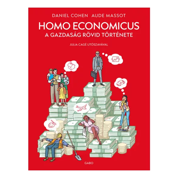 Homo Economist - A gazdaság rövd története