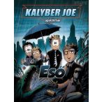 Kalyber Joe 2. - Eső