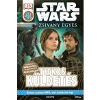   Star Wars - Zsivány egyes: Titkos küldetés (Illusztrált könyv)