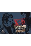 X-9 Corrigan titkos ügynök X-9 Corrigan titkos ügynök