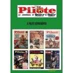 Pilote - A Pilote képregényei