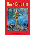 Davy Crockett - Vadnyugati kalandok és furfangok