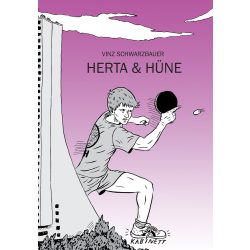 Vinz Schwarzbauer: Herta & Hüne 