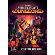 Minecraft Dungeons: Útmutató hősöknek