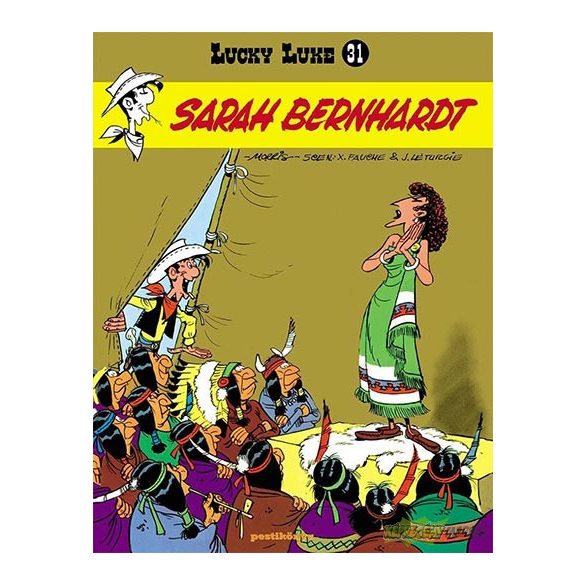 Lucky Luke 31. - Sarah Bernardt