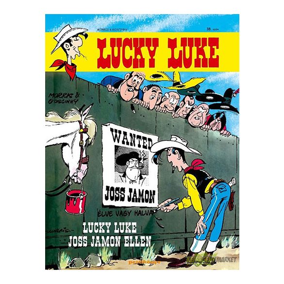 Lucky Luke 38. - Lucky Luke Joss Jamon ellen