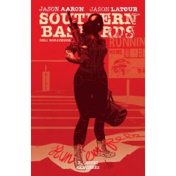   Southern bastards - Déli rohadékok - 3. rész - Hazatérés