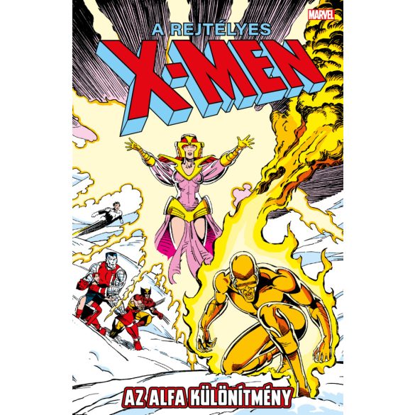 A rejtélyes X-Men 14.A  -  Az Alfa Különítmény