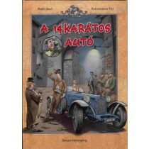 A 14 karátos autó