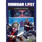 Morgan Lost 4. - A fekete rózsa