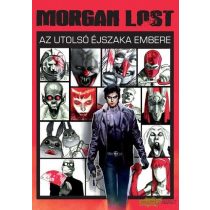 Morgan Lost 1. - Az utolsó éjszaka embere