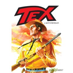 Tex 1.kötet - A könyörtelen