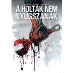 A holtak nem nyugszanak