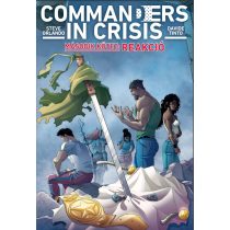 Commanders in Crisis 2.kötet - Reakció