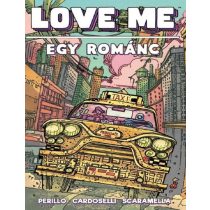 Love me  - Egy románc