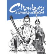 Chanbara 2.kötet - A szamuráj megváltása (előrendelés)