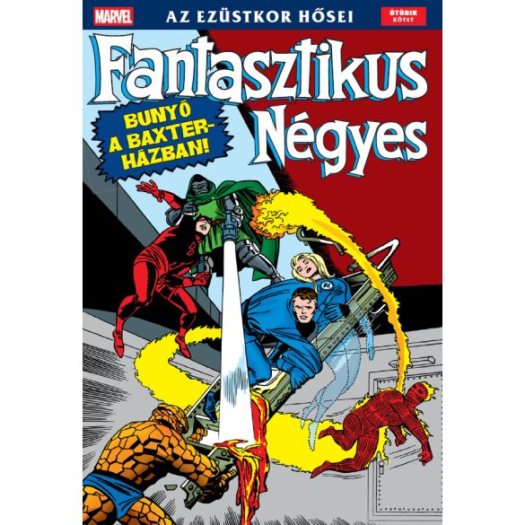 Fantasztikus Négyes - Az ezüstkor hősei 5.kötet