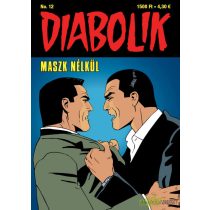 Diabolik 12 - Maszk nélkül