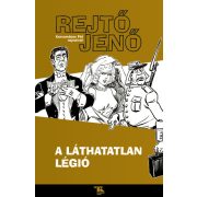 A láthatatlan légió (Regény Korcsmáros Pál rajzaival)