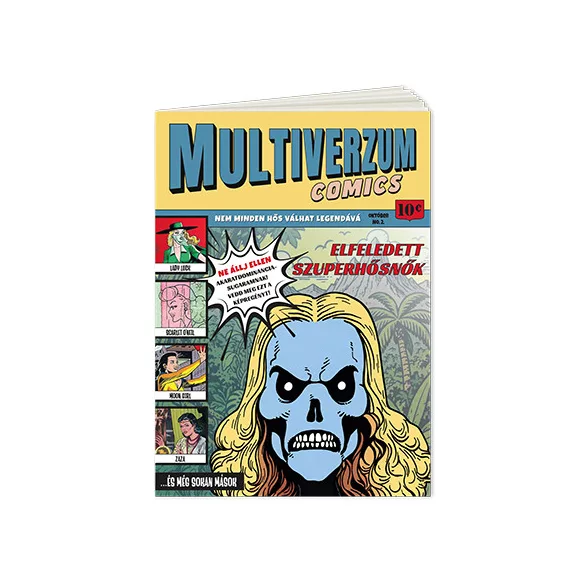 Multiverzum Comics - Elfeledett szuperhősök