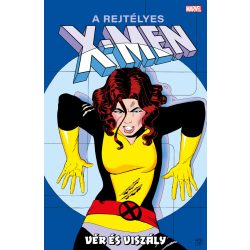 A rejtélyes X-Men 10 : Vér és viszály
