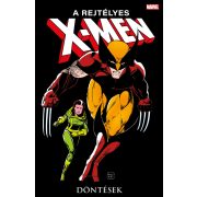 A rejtélyes X-Men 11.- Döntések