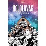 Holdlovag: Születés és halál