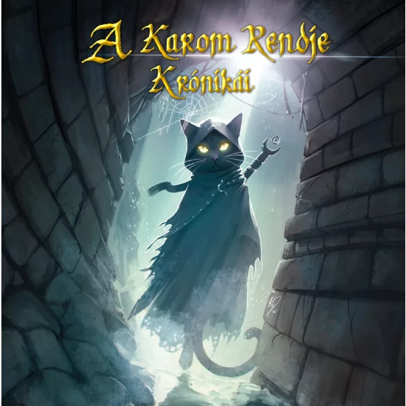 A Karom Rendje Krónikái 3.kötet