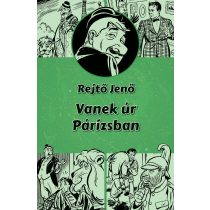   Vanek úr Párizsban (illusztrált regény Fazekas Attila rajzaival)- előrendelés