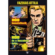 Fazekas Attila füzetek 2: Hód bemutatkozik (előrendelés)