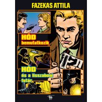 Fazekas Attila füzetek 2: Hód bemutatkozik (előrendelés)