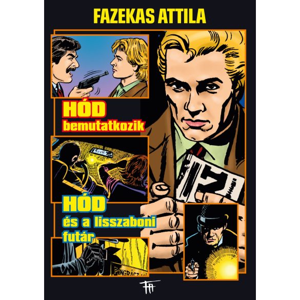 Fazekas Attila füzetek 2: Hód bemutatkozik (előrendelés)