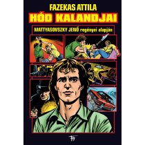 Hód kalandjai (keményfedeles, B/5 méretű)