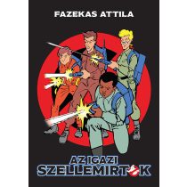Az igazi Szellemírtók (2. javított kiadás)
