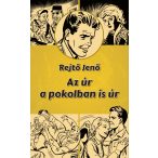   Az úr a pokolban is úr (illusztrált regény Fazekas Attila rajzaival)