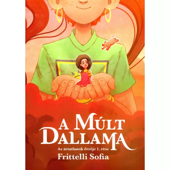 A múlt dallama - Az ártatlanok őrzője 1.rész