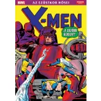 X-Men A legfőbb áldozat - Az ezüstkor hősei 2.kötet