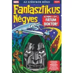   Fantasztikus Négyes - Az ezüstkor hősei 7.kötet - Színre lép Fátum Doctor